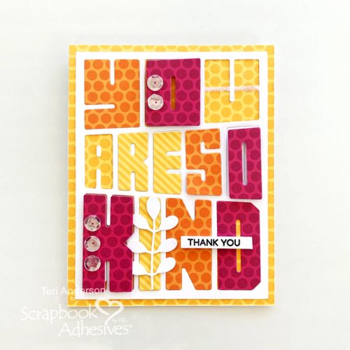 So Kind Thanks Card Tutorial by Teri Anderson for Scrapbook Adhesives by 3L 