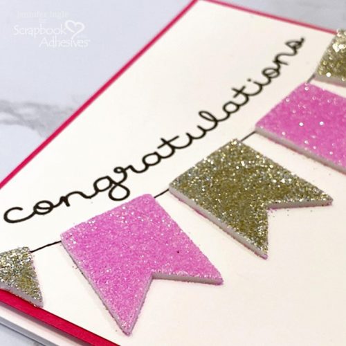 Sparkling Banner Congratulations Card by Jennifer Ingle for Scrapbook Adhesives by 3L