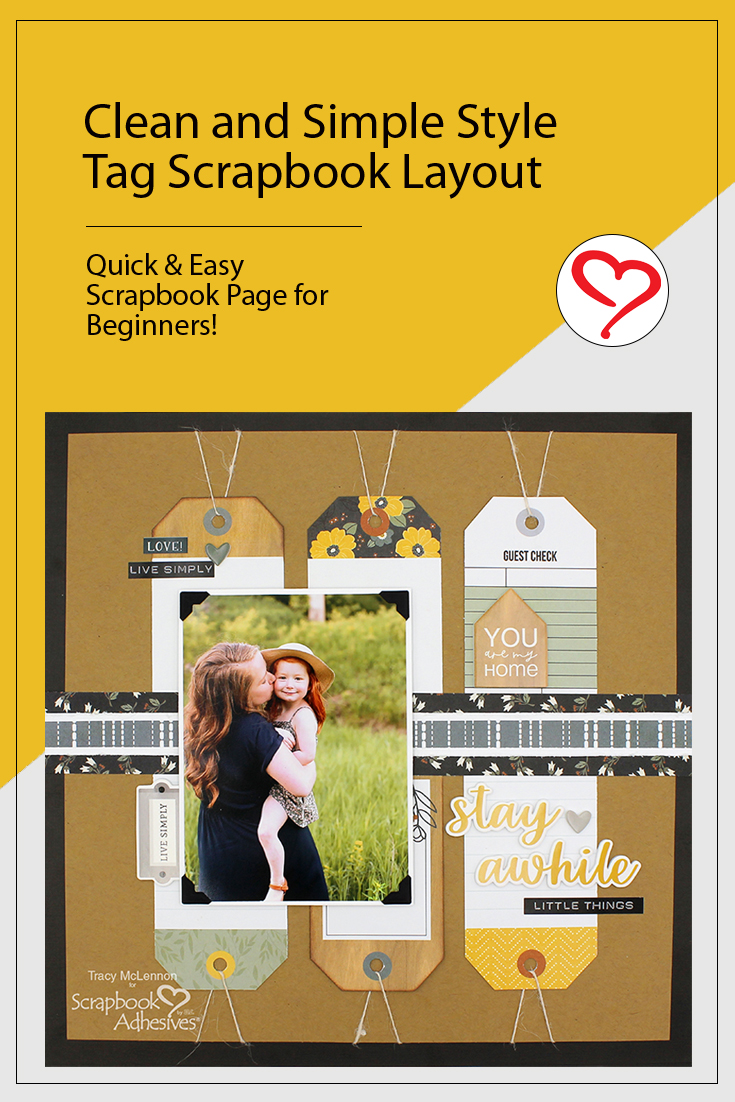 Clean and Simple Tag Layout by Tracy McLennon for Scrapbook Adhesives by 3L Pinterest 