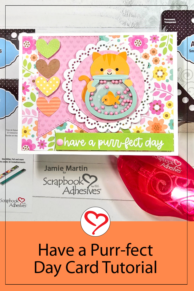 A Purr-fect Day Card by Jamie Martin for Scrapbook Adhesives by 3L Pinterest