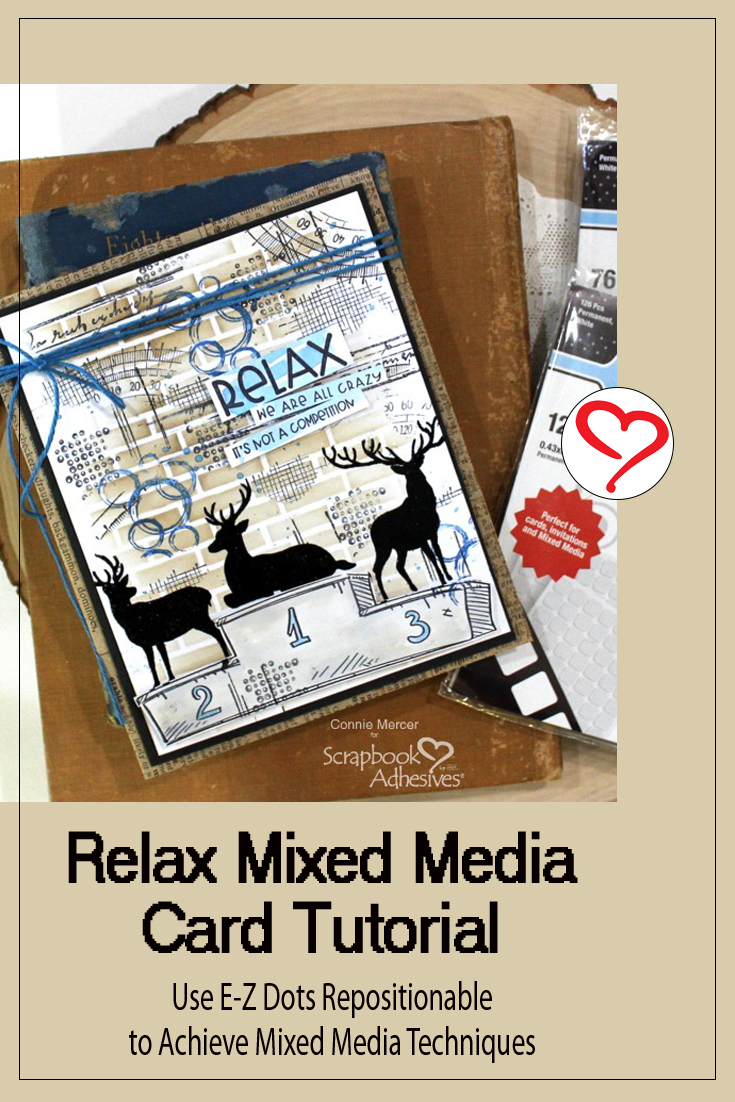 Relax Mixed Media Card by Connie Mercer for Scrapbook Adhesives by 3L Pinterest 