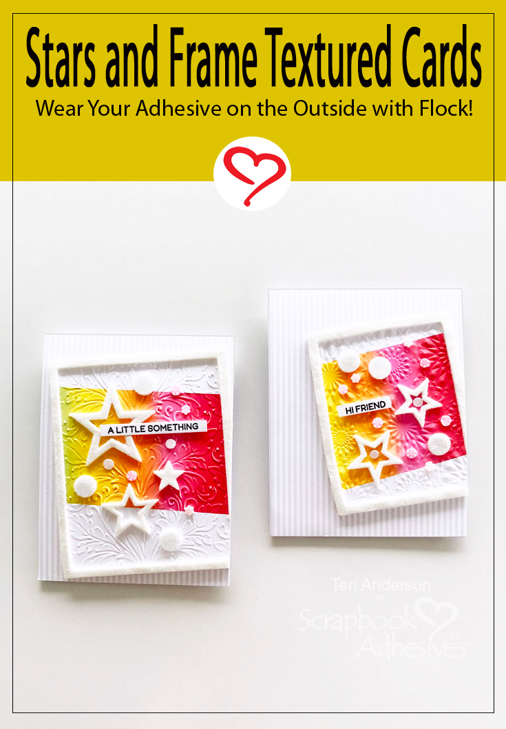 Stars and Frame Textured Cards by Teri Anderson for Scrapbook Adhesives by 3L Pinterest