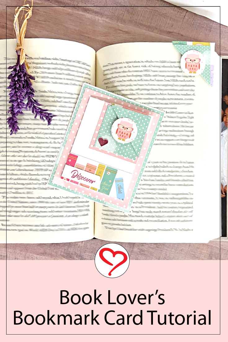 Book Lover's Bookmark Card by Margie Higuchi for Scrapbook Adhesives by 3L Pinterest 