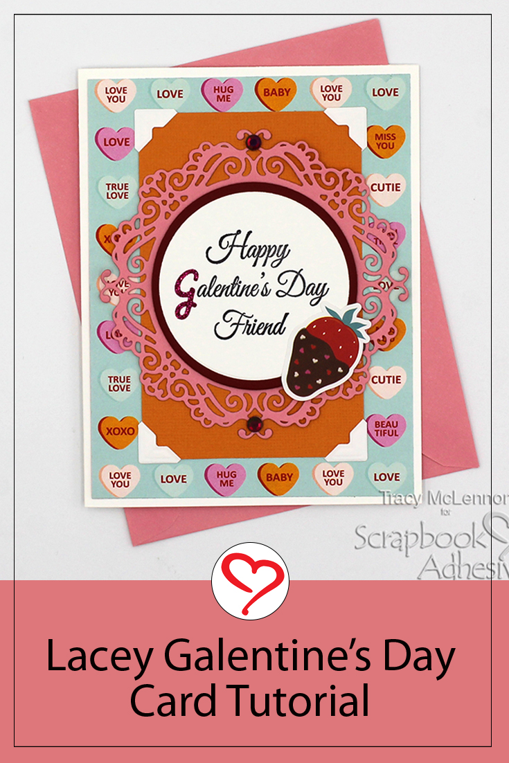 Galentine's Day Card by Tracy McLennon for Scrapbook Adhesives by 3L Pinterest 