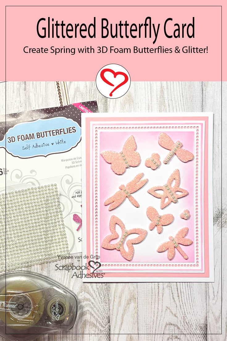 Glittered Butterfly Card by Yvonne van de Grijp for Scrapbook Adhesives by 3L Pinterest 