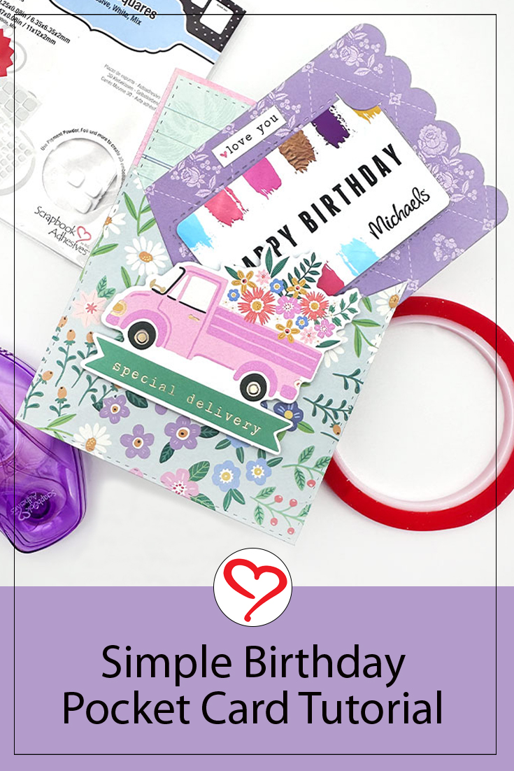 Simple Birthday Pocket Card by Emily Moore for Scrapbook Adhesives by 3L  Pinterest 