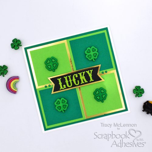 St Patrick's Day Card by Tracy McLennon for Scrapbook Adhesives by 3L 