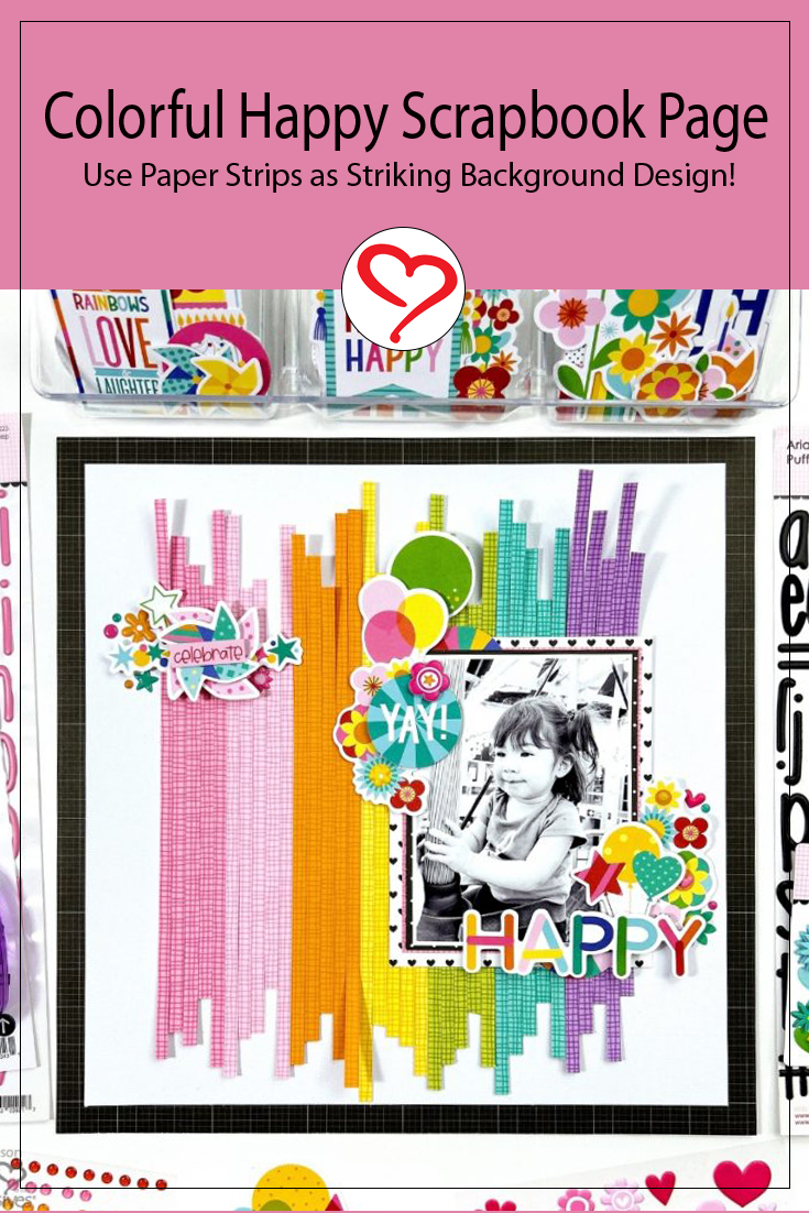 Colorful Happy Scrapbook Layout by Erica Thompson for Scrapbook Adhesives by 3L Pinterest 