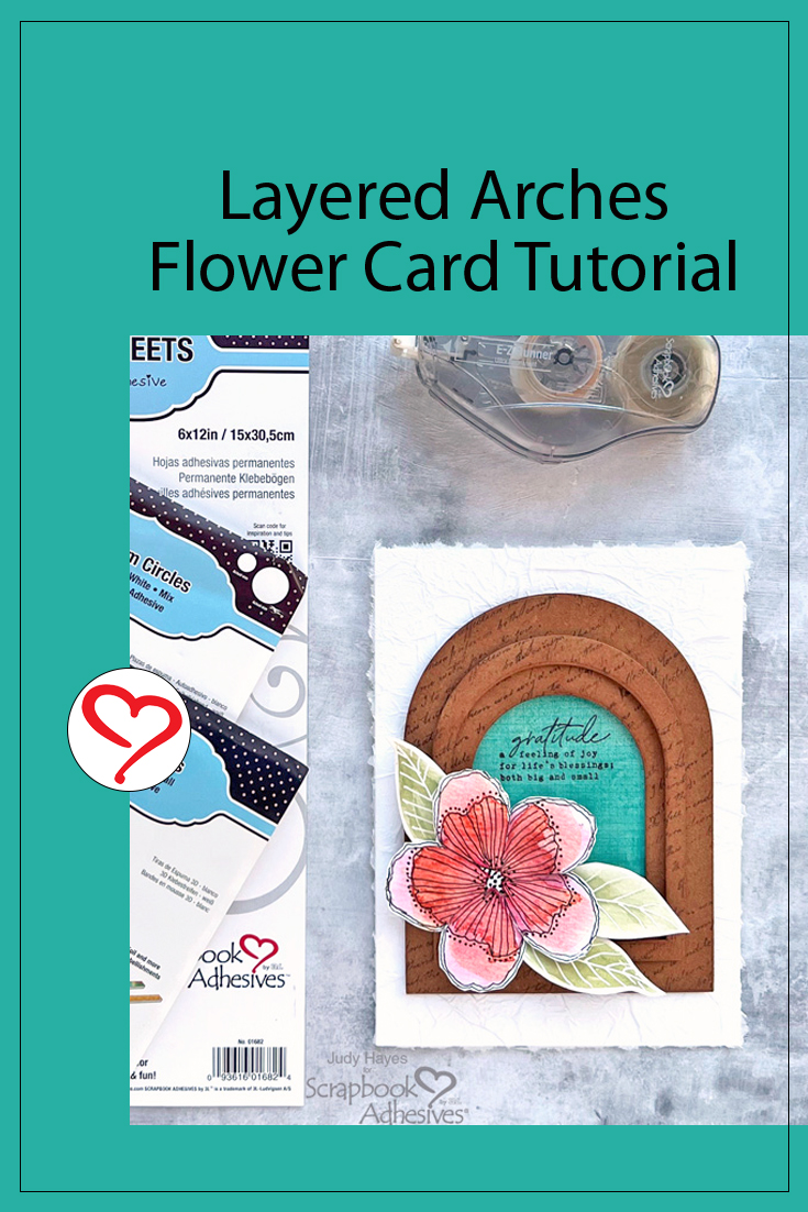 Layered Arches Flower Card by Judy Hayes for Scrapbook Adhesives by 3L Pinterest 