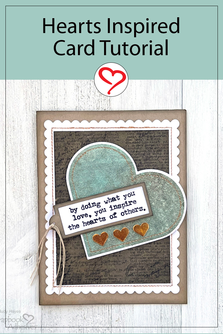 Hearts Inspire Card by Judy Hayes for Scrapbook Adhesives by 3L Pinterest