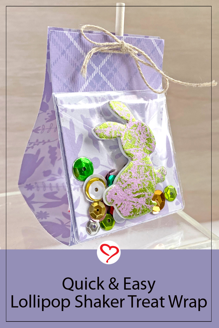 Easter Shaker Lollipop Wrap by Margie Higuchi for Scrapbook Adhesives by 3L Pinterest
