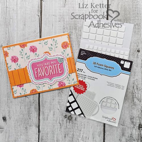 Heartfelt My Favorite Friendship Card by Liz Ketter for Scrapbook Adhesives by 3L 