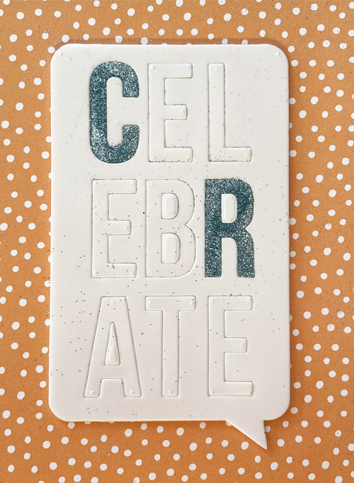 Glittered Celebrate Card by Yvonne van de Grijp for Scrapbook Adhesives by 3L 