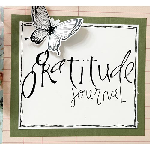 Gratitude Journal 2025 by Lara Scott for Scrapbook Adhesives by 3L