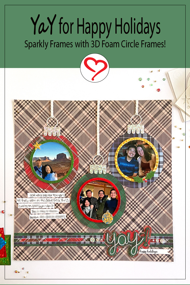 YaY for Happy Holidays Ornament Layout by Margie Higuchi for Scrapbook Adhesives by 3L Pinterest