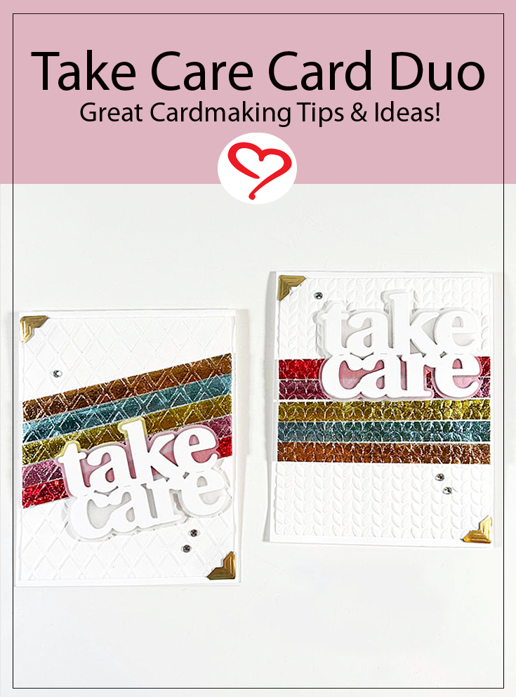 Take Care Card Duo by Teri Anderson for Scrapbook Adhesives by 3L Pinterest