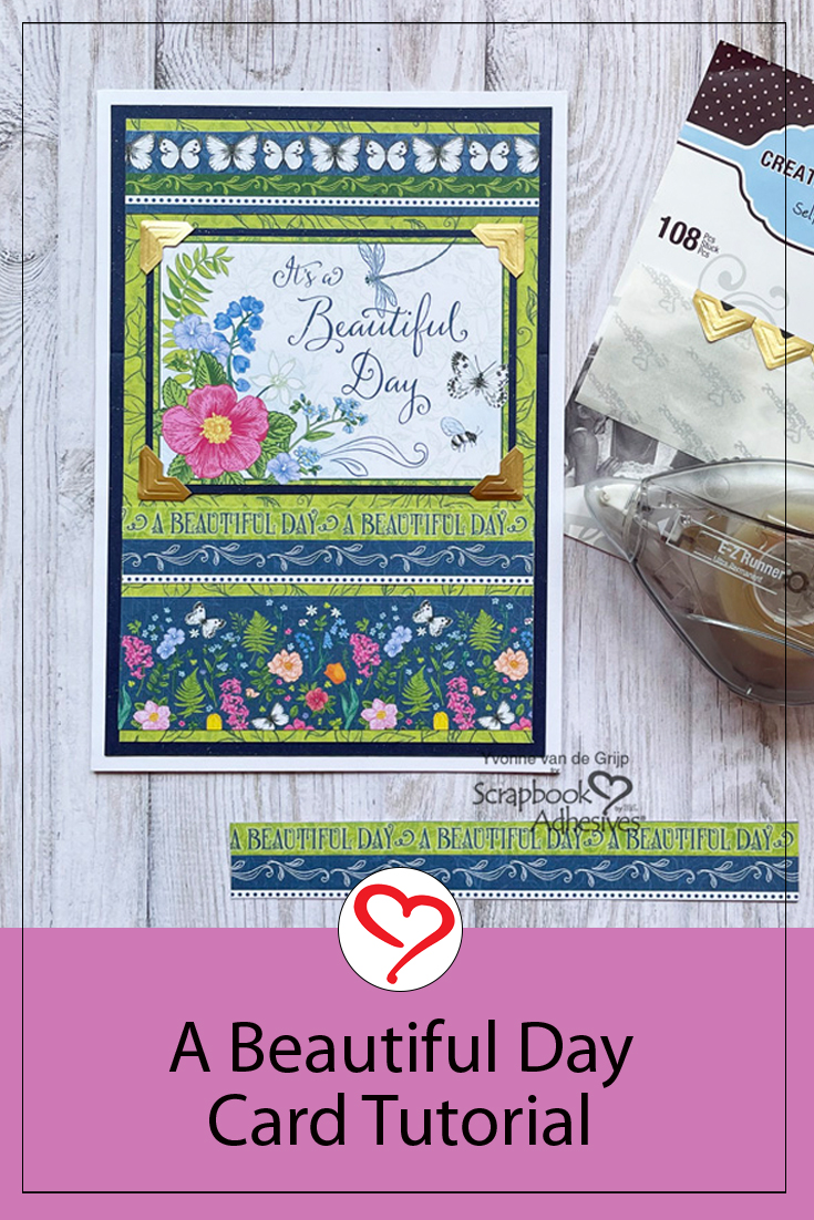 Beautiful Day Card by Yvonne van de Grijp for Scrapbook Adhesives by 3L Pinterest