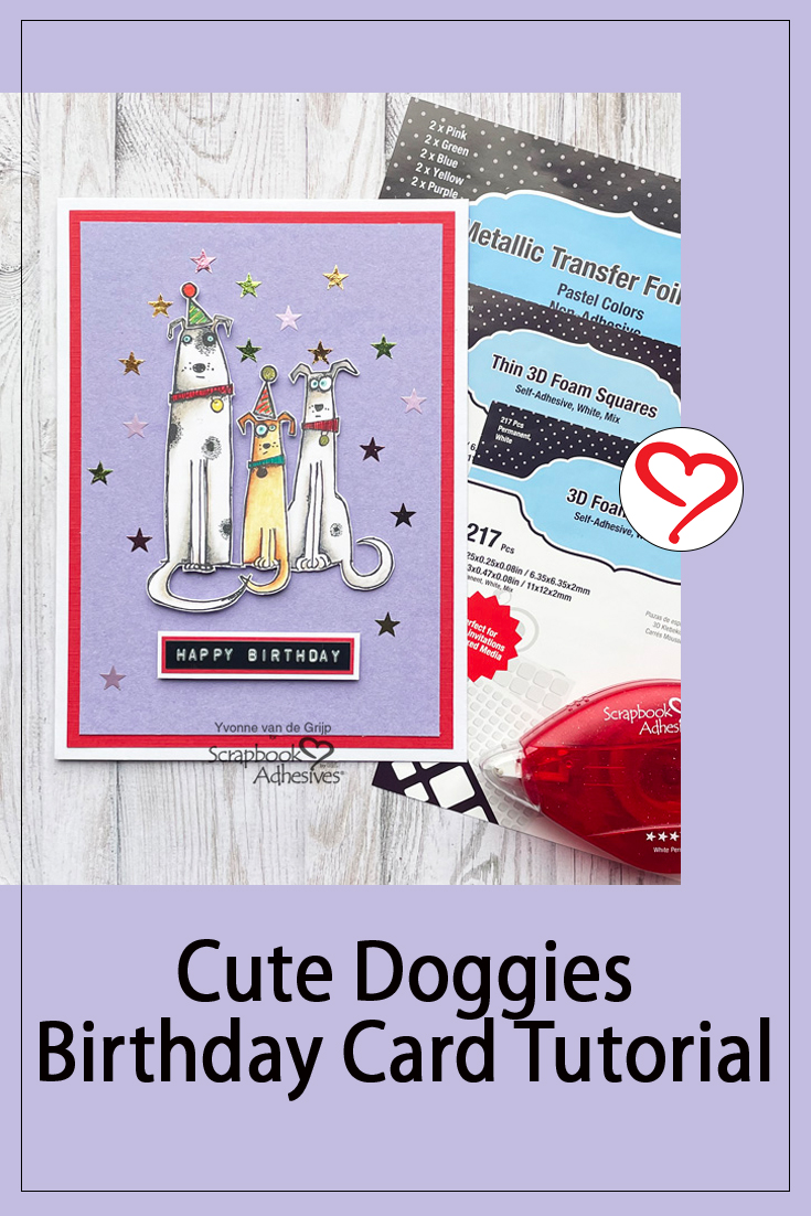 Doggies Birthday Card by Yvonne van de Grijp for Scrapbook Adhesives by 3L 
