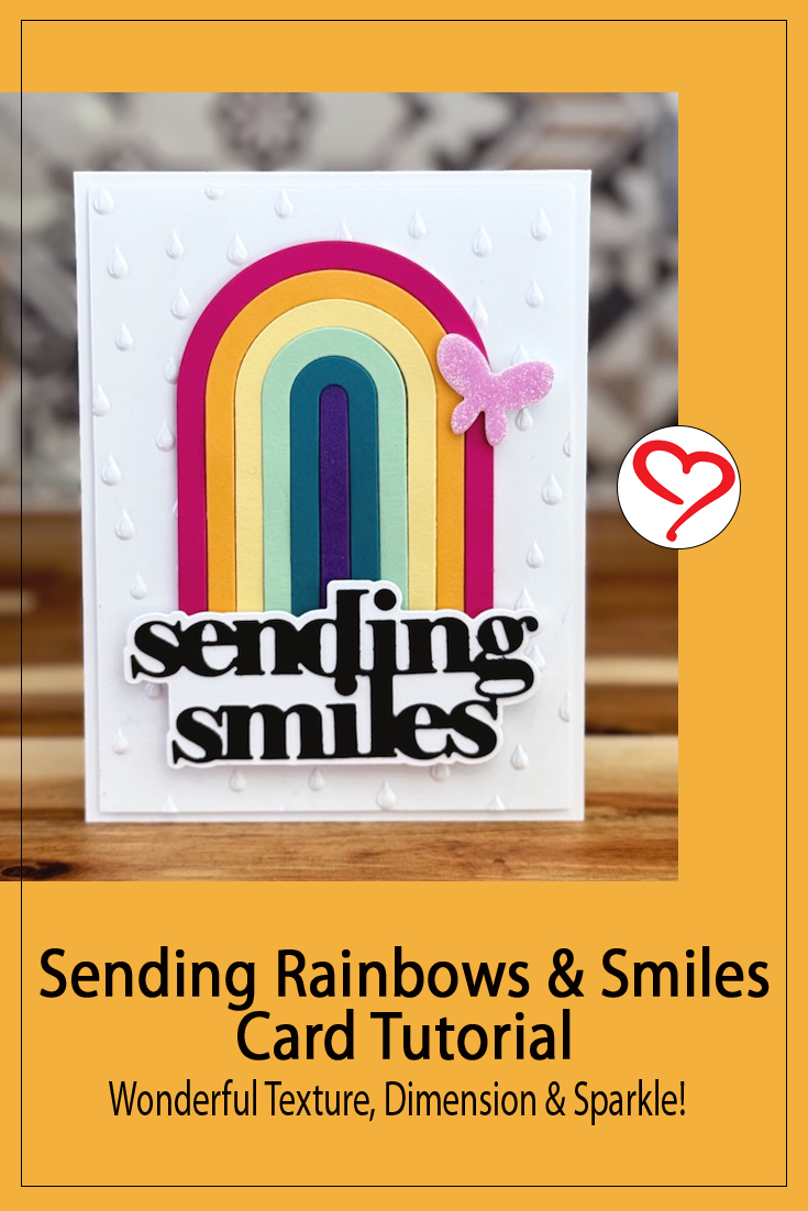 Sending Rainbows and Smiles Card by Jennifer Ingle for Scrapbook Adhesives by 3L Pinterest