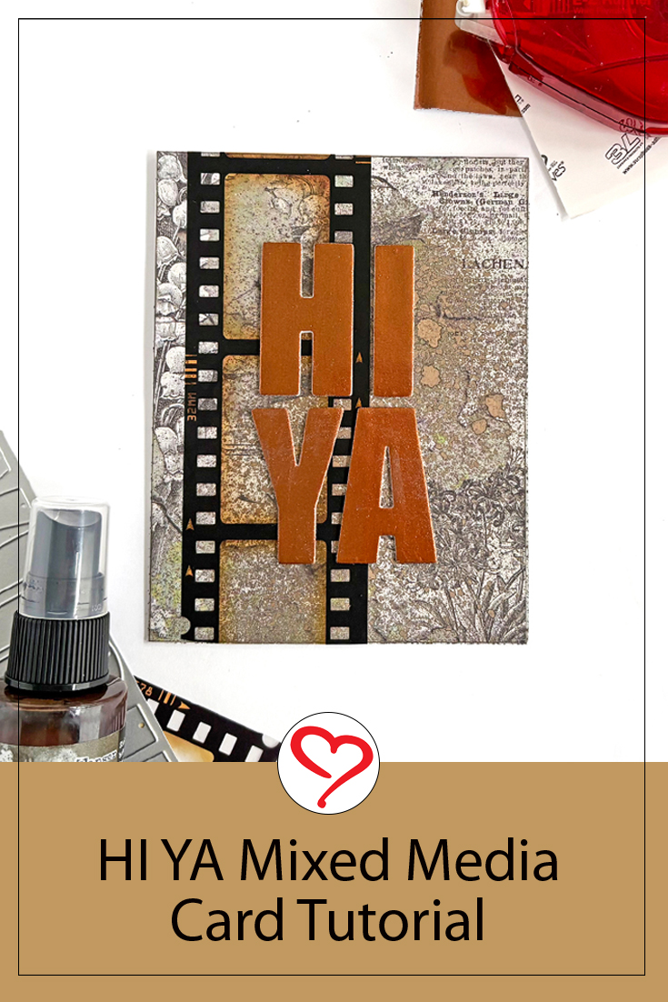 HIYA Mixed Media Card by Margie Higuchi for Scrapbook Adhesives by 3L Pinterest