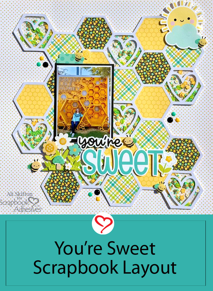 You're Sweet Layout by Ali Skifton for Scrapbook Adhesives by 3L Pinterest