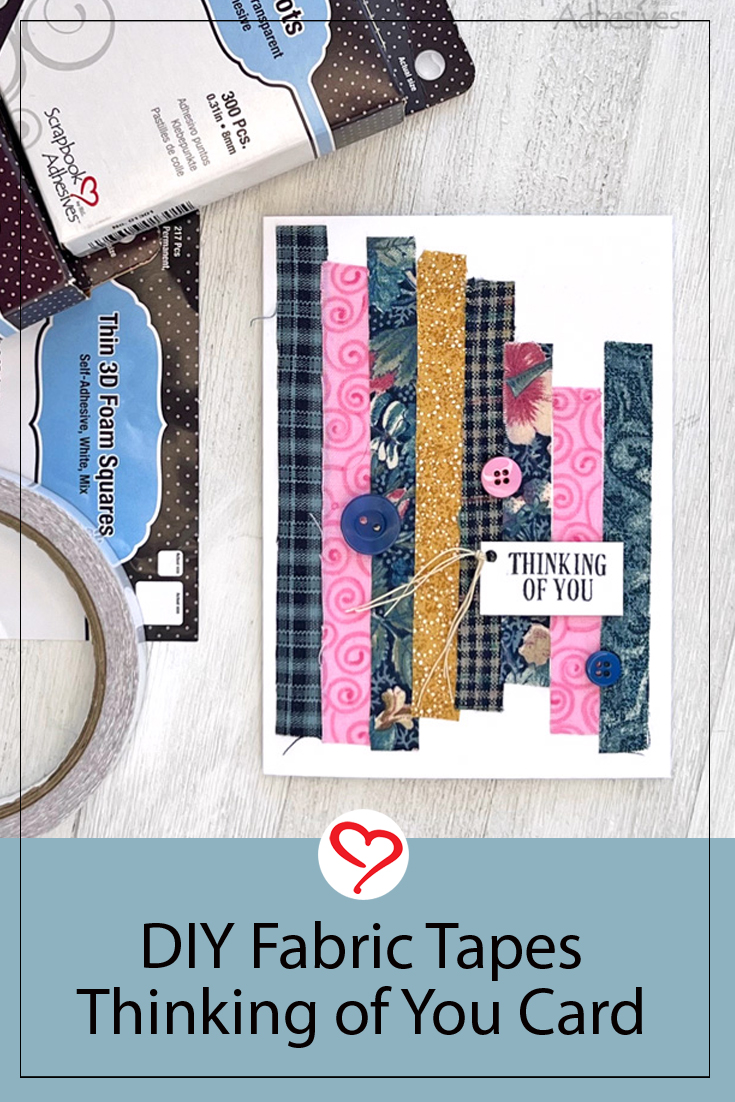 Fabric Tapes Card by Judy Hayes for Scrapbook Adhesives by 3L Pinterest