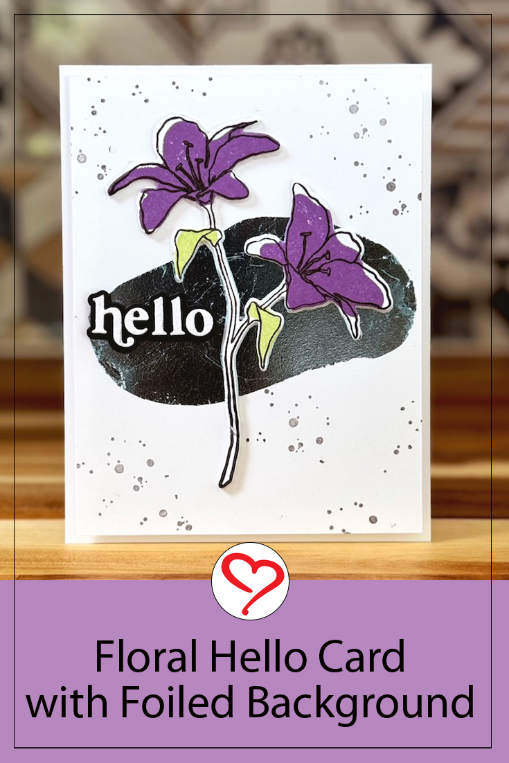 Foiled Background Hello Card by Jennifer Ingle for Scrapbook Adhesives by 3L Pinterest