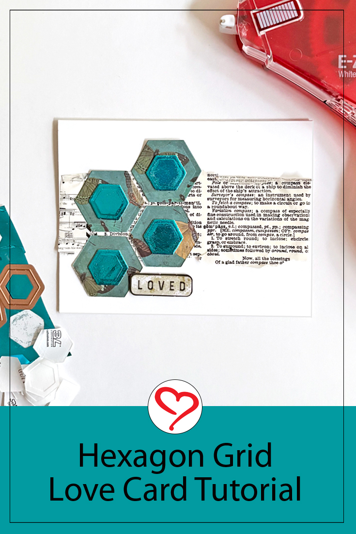 Hexagon Grid Love Card by Margie Higuchi for Scrapbook Adhesives by 3L Pinterest 