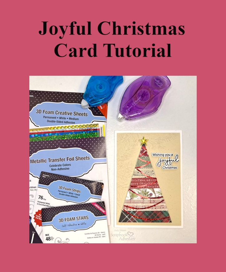 Joyful Christmas Card by Judy Hayes for Scrapbook Adhesives by 3L Pinterest 