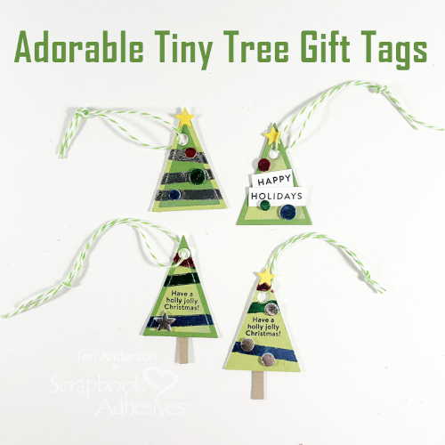 Tiny Tree Gift Tags by Teri Anderson for Scrapbook Adhesives by 3L