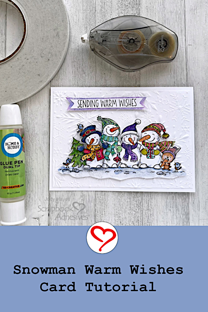 Snowman Warm Wishes Card by Judy Hayes for Scrapbook Adhesives by 3L 