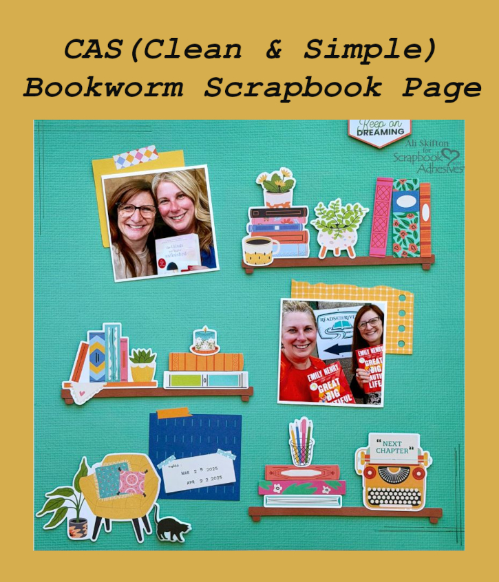 CAS Bookworm Layout by Ali Skifton for Scrapbook Adhesives by 3L Pinterest 