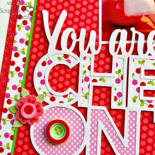 Cherry on Top Cut File Layout by Ali Skifton for Scrapbook Adhesives by 3L 