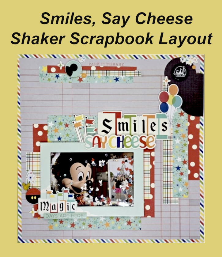 Smile, Say Cheese Layout by Kristin Rizzo for Scrapbook Adhesives by 3L Pinterest 