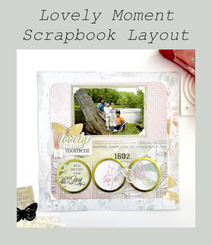 Lovely Moment Layout by Margie Higuchi for Scrapbook Adhesives by 3L Pinterest 