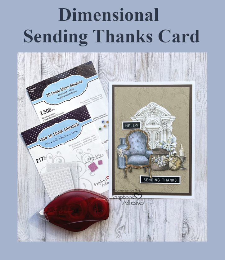 Dimensional Sending Thanks Card by Yvonne van de Grijp for Scrapbook Adhesives by 3L Pinterest 