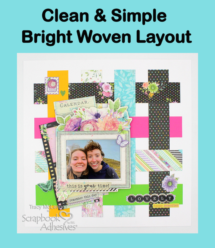 Bright Woven Layout by Tracy McLennon for Scrapbook Adhesives by 3L Pinterest