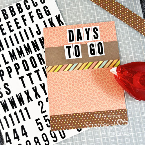DIY Celebration Countdown Board by Teri Anderson for Scrapbook Adhesives by 3L 