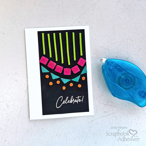 Fun and Dimensional Celebrate Card by Judy Hayes for Scrapbook Adhesives by 3L