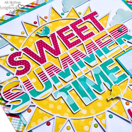 Sweet Summer Time Layout by Ali Skifton for Scrapbook Adhesives by 3L