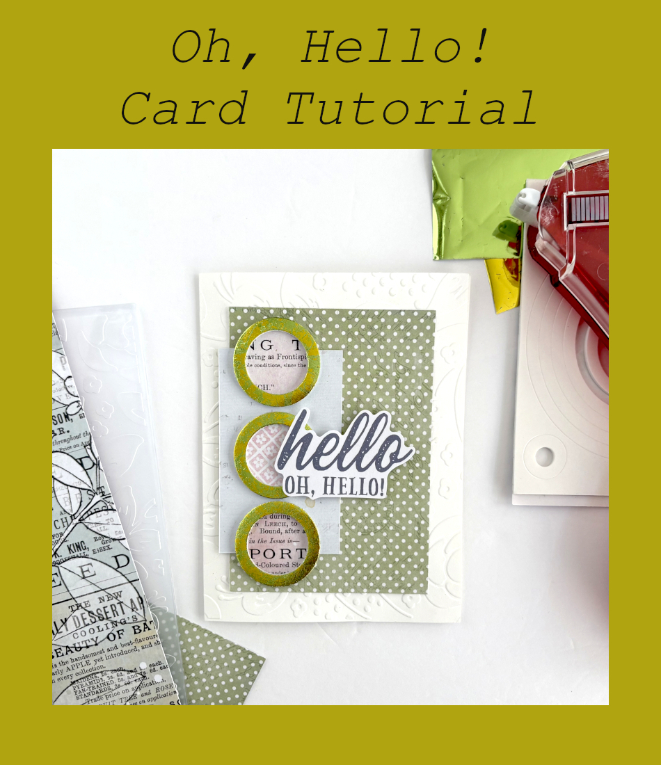Oh Hello Circle Card by Margie Higuchi for Scrapbook Adhesives by 3L Pinterest 