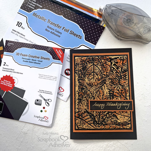 Foiled Background Thanksgiving Card by Judy Hayes for Scrapbook Adhesives by 3L